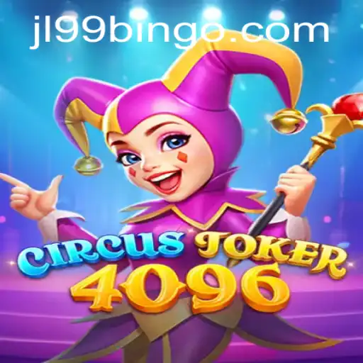Exploring the World of CircusJoker4096: A Modern Gaming Marvel